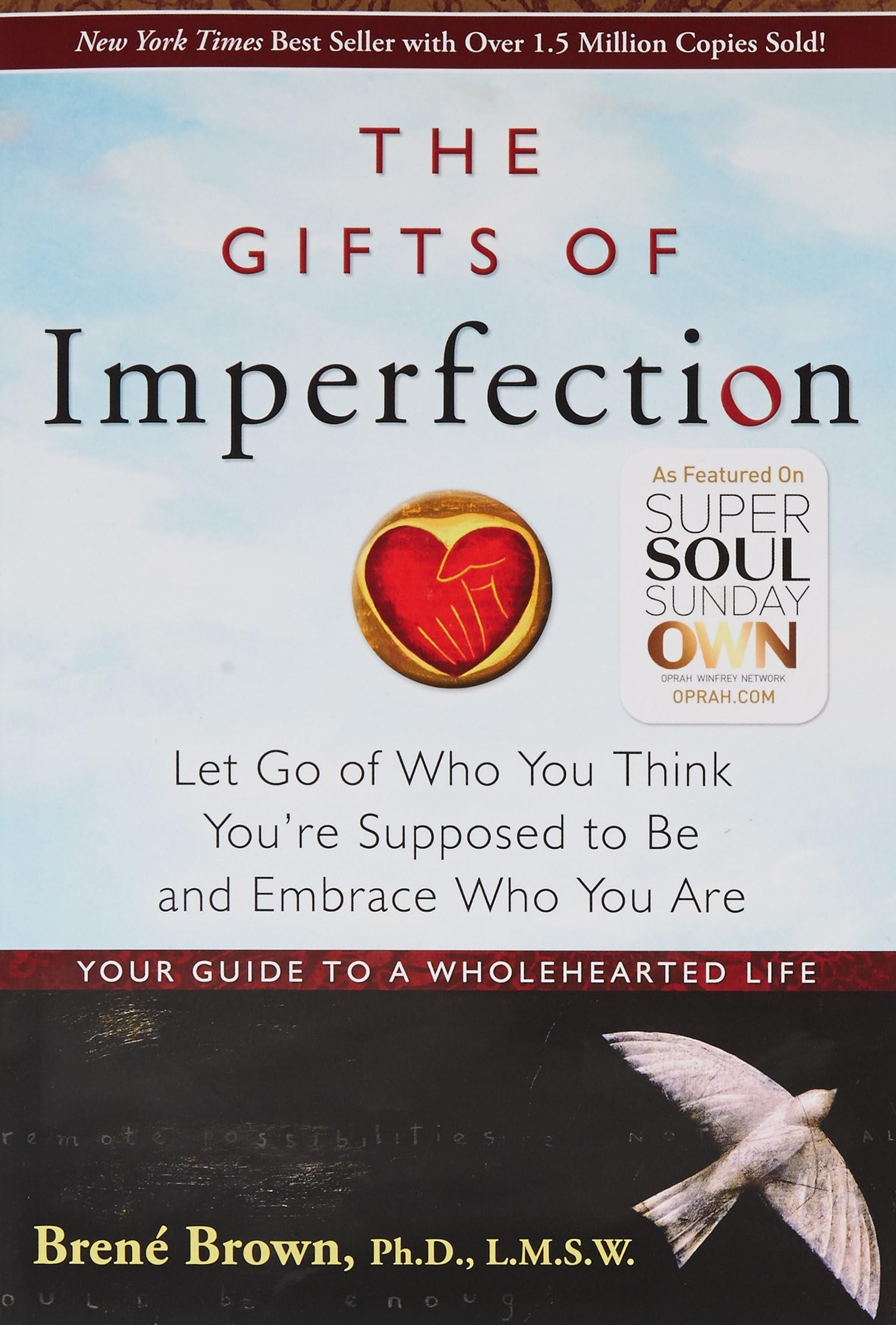 The Gifts of Imperfection’ By Brené Brown